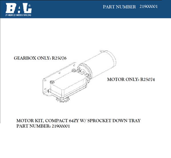 BAL RV MOTOR KIT, COMPACT STANDARD 64ZY W/ SPROCKET DOWN TRAY